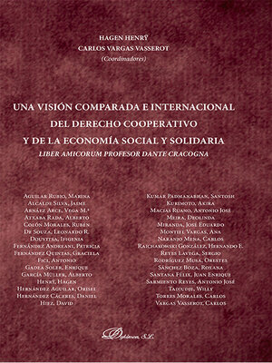 cover image of Una visión comparada e internacional del derecho cooperativo y de la economía social y solidaria